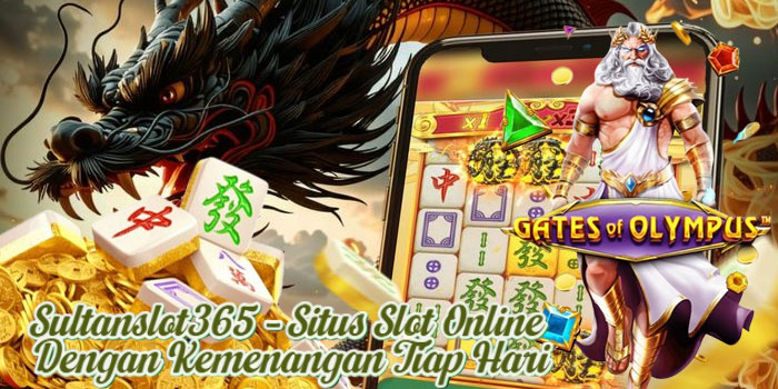 Sultanslot365 – Situs Slot Online Dengan Kemenangan Tiap Hari